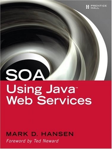 SOA Using Java(TM)  Web Services