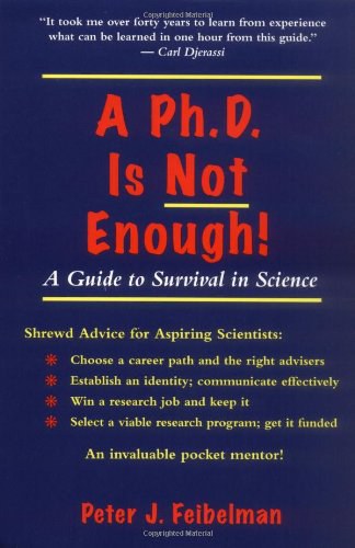A PhD Is Not Enough