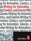 Writing for Animation, Comics and Games