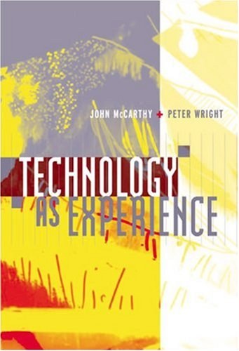 Technology As Experience