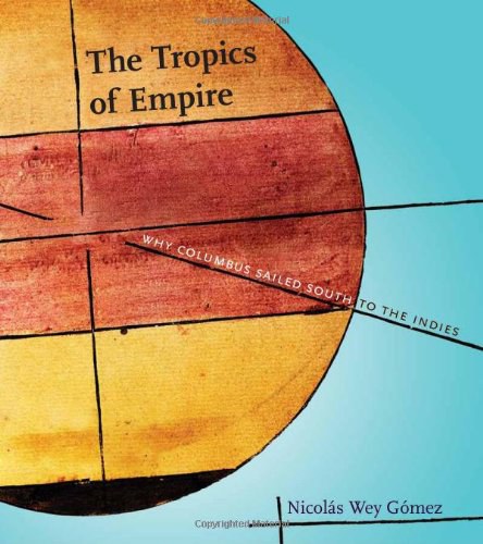 The Tropics of Empire