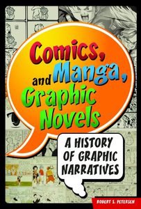 Comics, Manga, and Graphic Novels