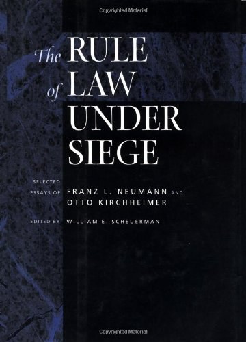 The Rule of Law Under Siege