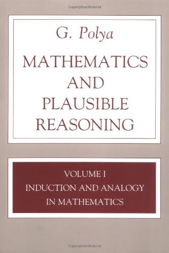 Mathematics and Plausible Reasoning, Vol. I