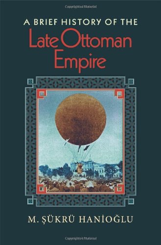 A Brief History of the Late Ottoman Empire 封面