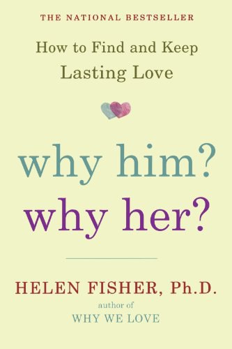 Why Him? Why Her?