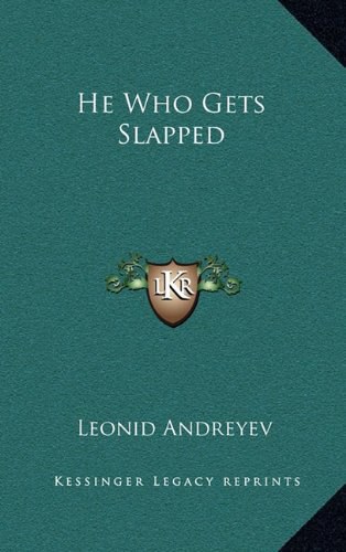 He Who Gets Slapped