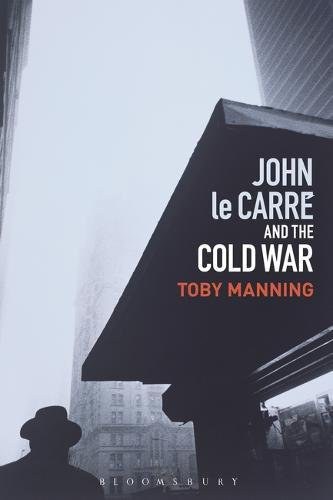 John le Carré and the Cold War 封面