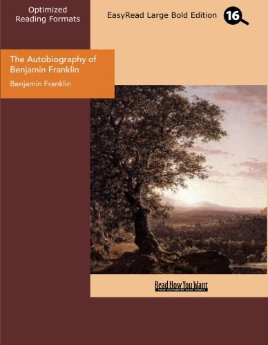 The Autobiography of Benjamin Franklin