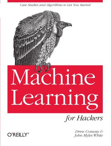 Machine Learning for Hackers