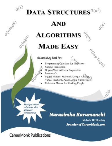 Data Structures and Algorithms Made Easy