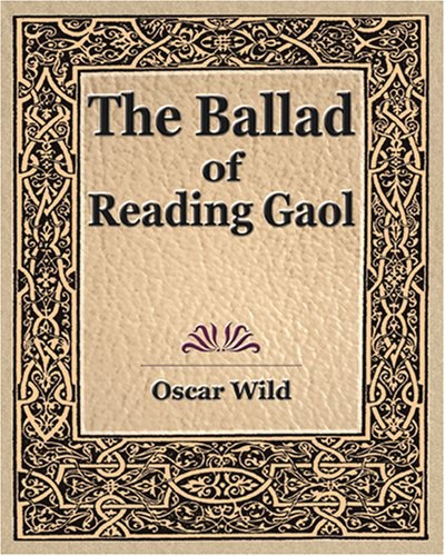 The Ballad of Reading Gaol