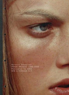 Norbert Schoerner  PRADA ARCHIVE 1998–2002