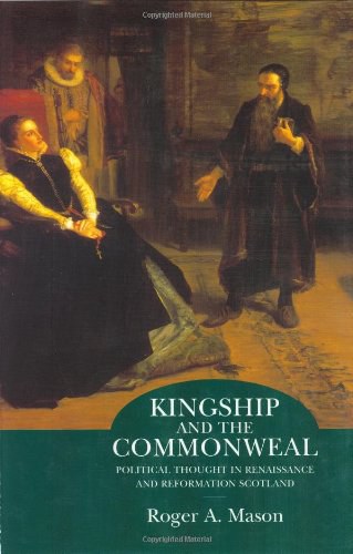 Kingship and the Commonweal