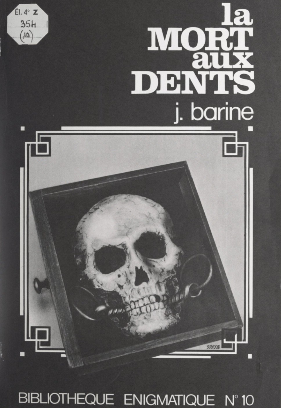 LA MORT AUX DENTS