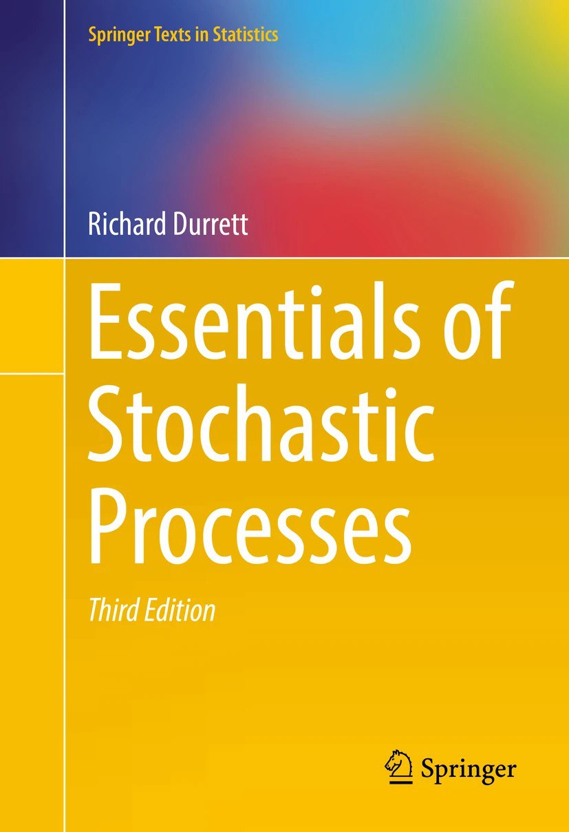 Essentials of Stochastic Processes