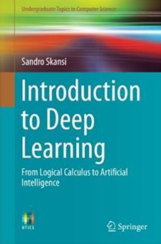 Introduction to Deep Learning: From Logical Calculus to Artificial Intelligence (Undergraduate Topics in Computer Science) 封面