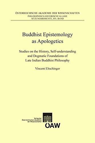 Buddhist Epistemology As Apologetics
