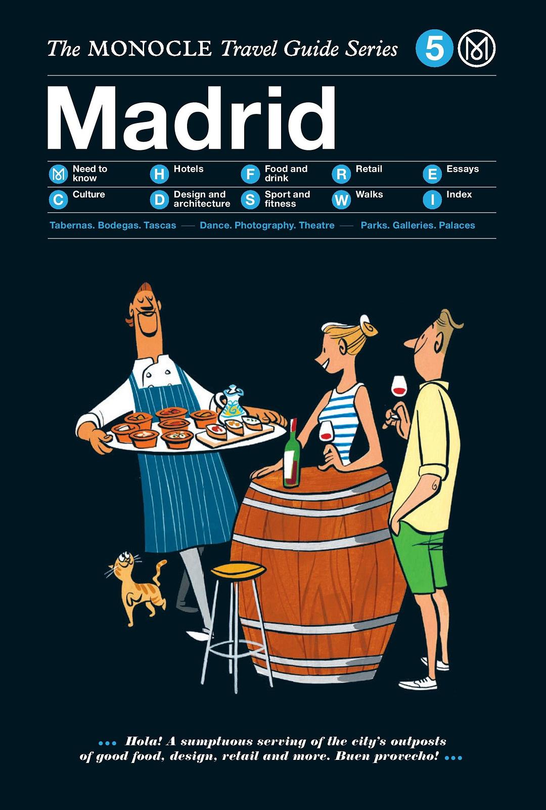 Madrid: Monocle Travel Guide