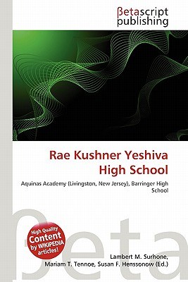 Rae Kushner Yeshiva High School