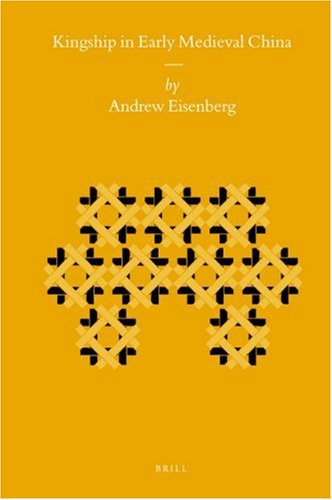 Kingship in Early Medieval China