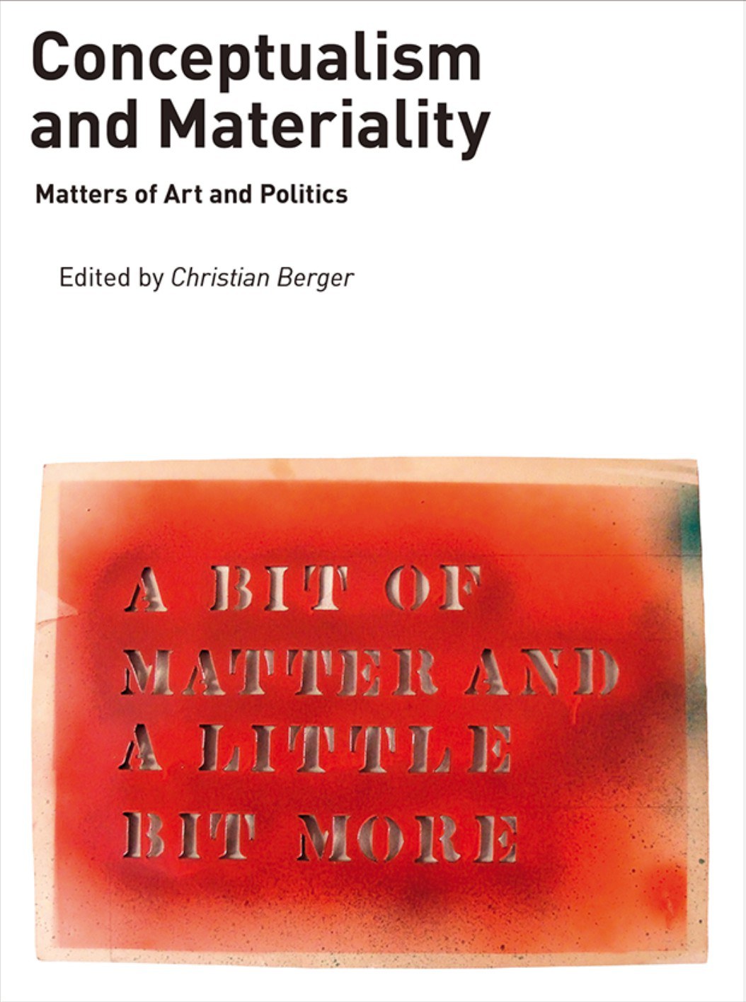 Conceptualism and Materiality