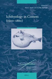 Ichthyology in Context